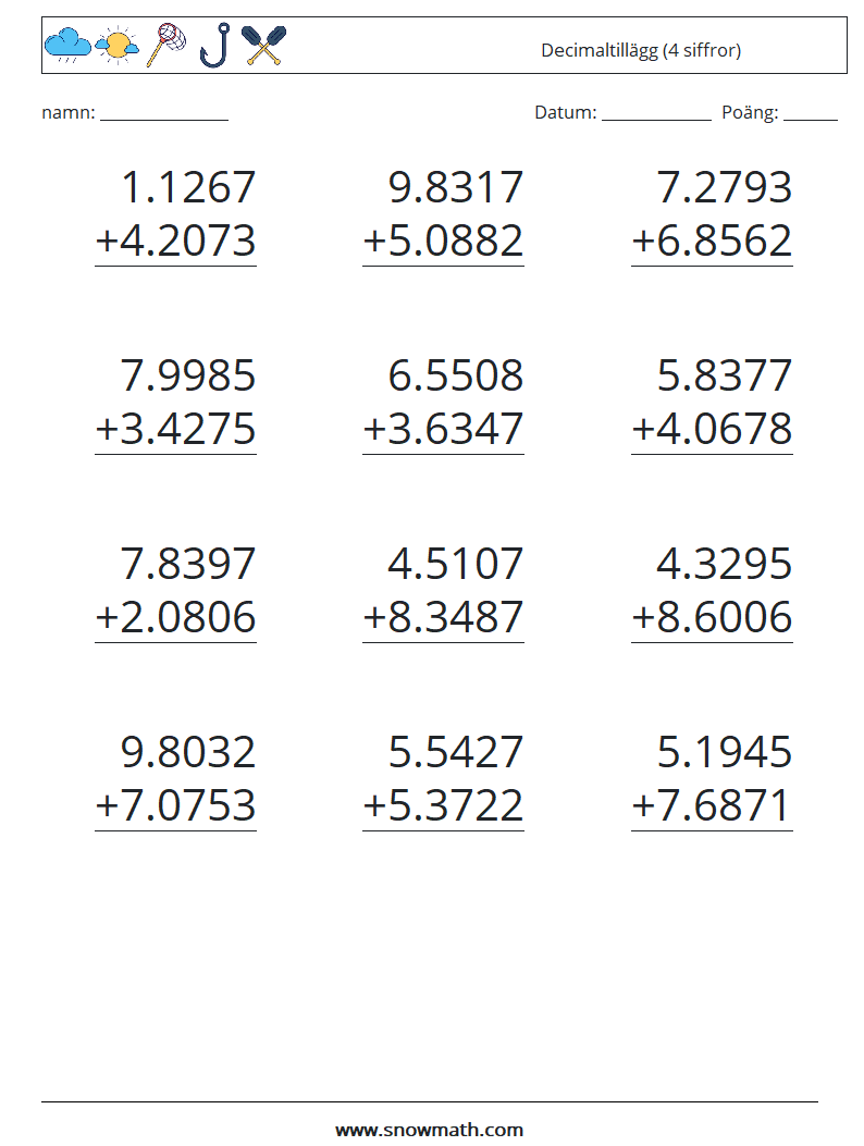 (12) Decimaltillägg (4 siffror)