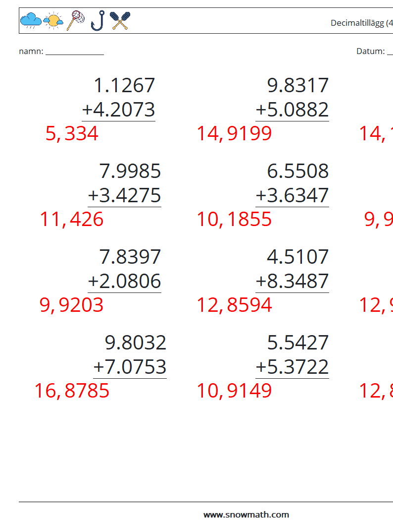 (12) Decimaltillägg (4 siffror) Matematiska arbetsblad 1 Fråga, svar