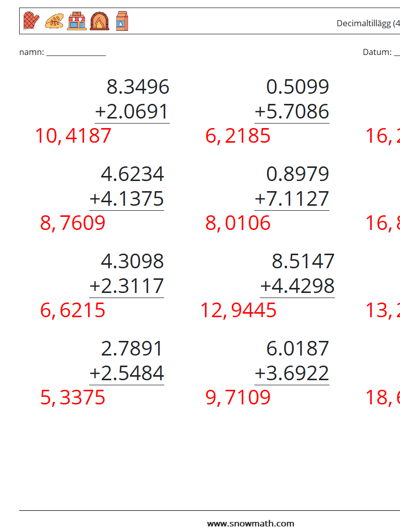 (12) Decimaltillägg (4 siffror) Matematiska arbetsblad 8 Fråga, svar