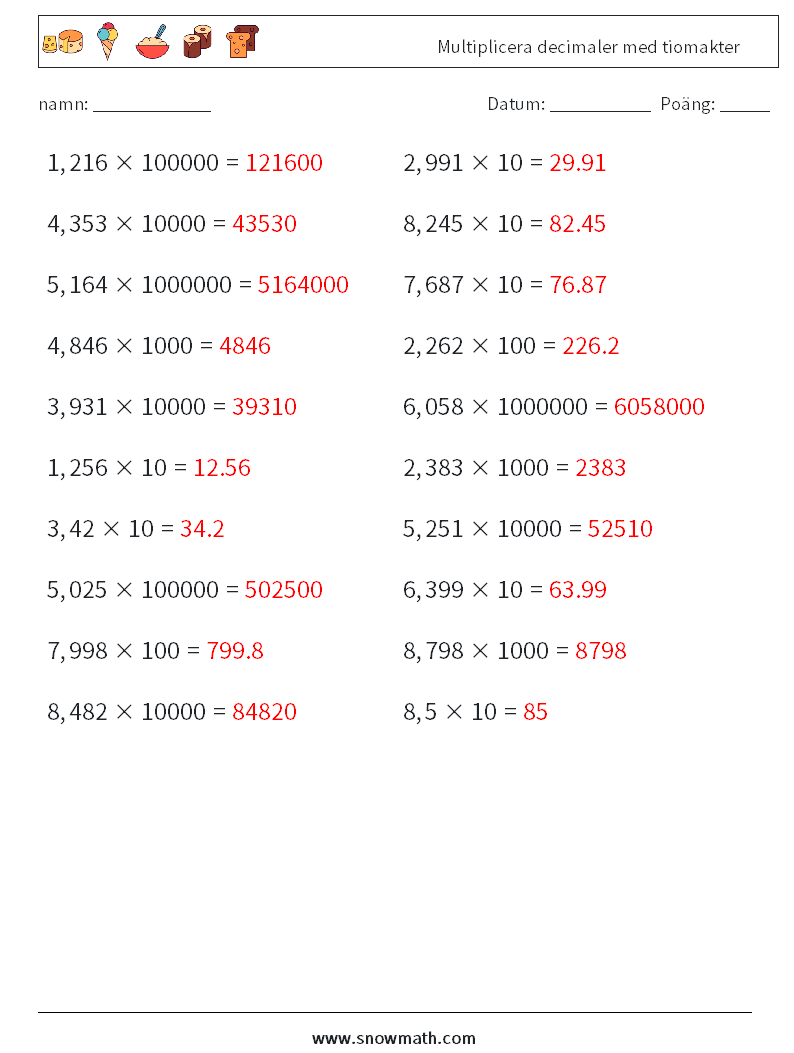 Multiplicera decimaler med tiomakter Matematiska arbetsblad 13 Fråga, svar