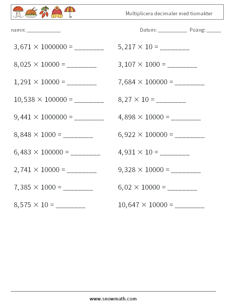 Multiplicera decimaler med tiomakter Matematiska arbetsblad 15