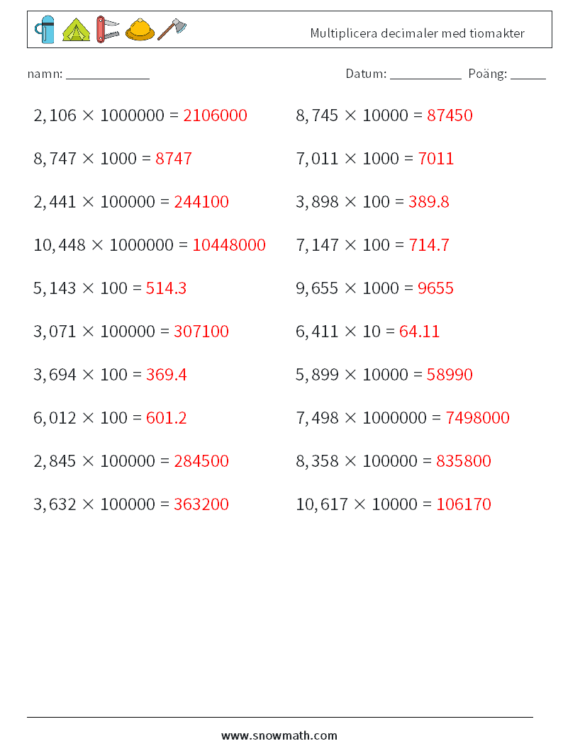 Multiplicera decimaler med tiomakter Matematiska arbetsblad 17 Fråga, svar