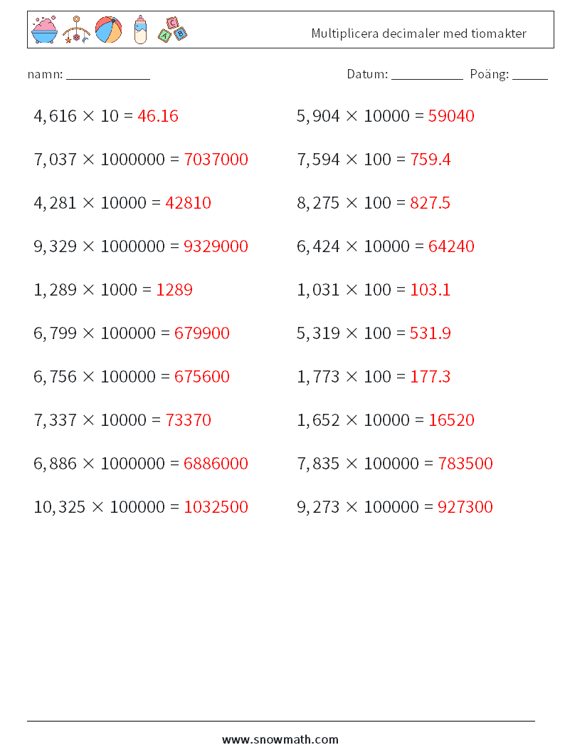 Multiplicera decimaler med tiomakter Matematiska arbetsblad 3 Fråga, svar