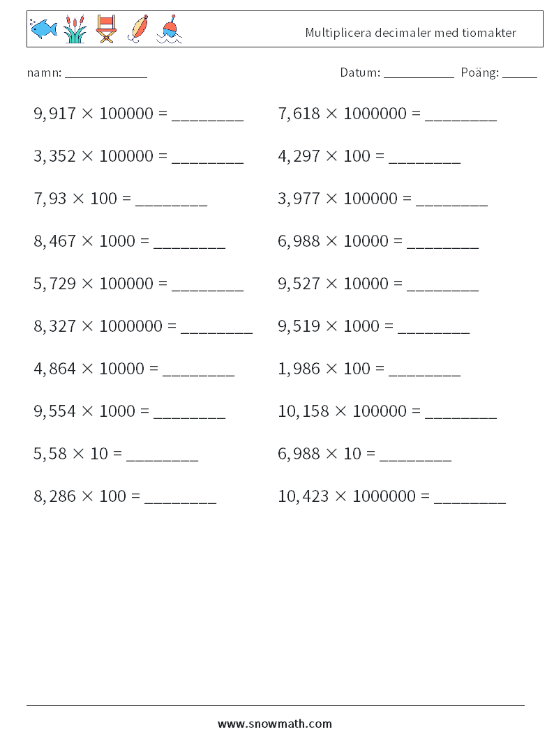 Multiplicera decimaler med tiomakter Matematiska arbetsblad 7