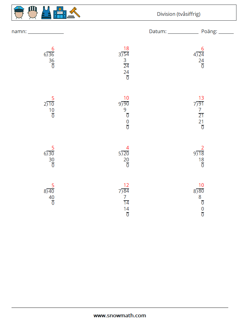 (12) Division (tvåsiffrig) Matematiska arbetsblad 18 Fråga, svar