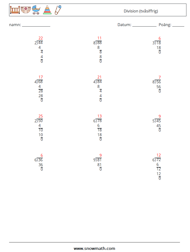 (12) Division (tvåsiffrig) Matematiska arbetsblad 7 Fråga, svar