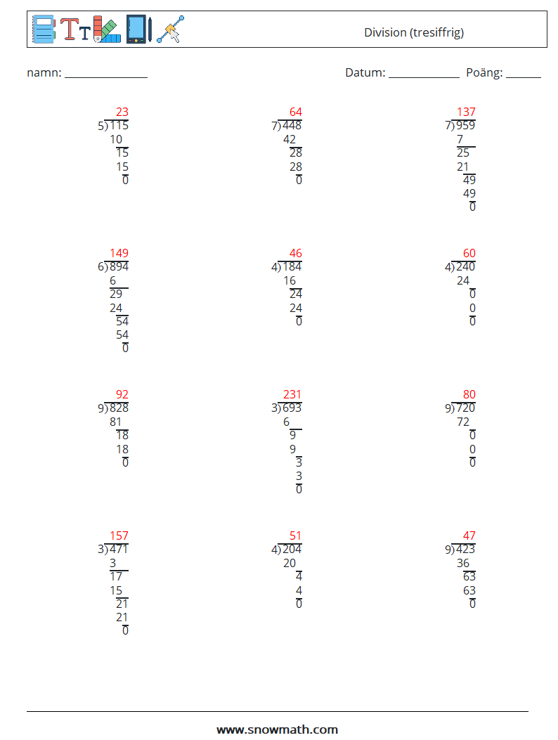 (12) Division (tresiffrig) Matematiska arbetsblad 10 Fråga, svar