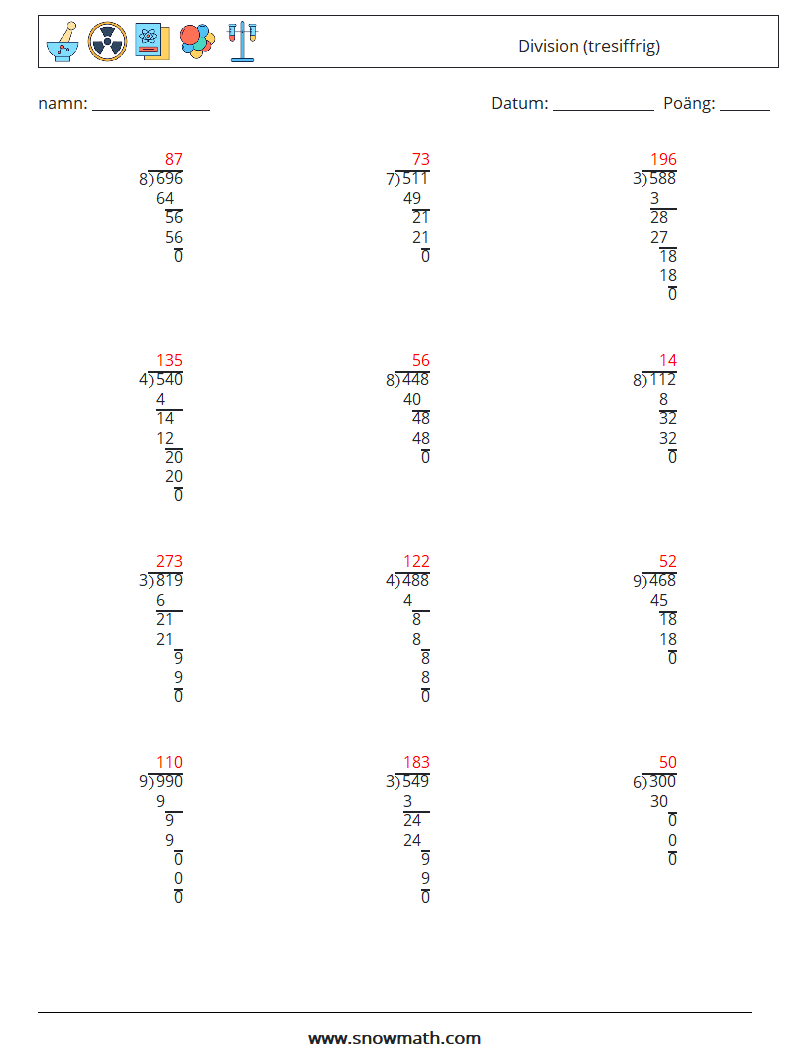 (12) Division (tresiffrig) Matematiska arbetsblad 13 Fråga, svar