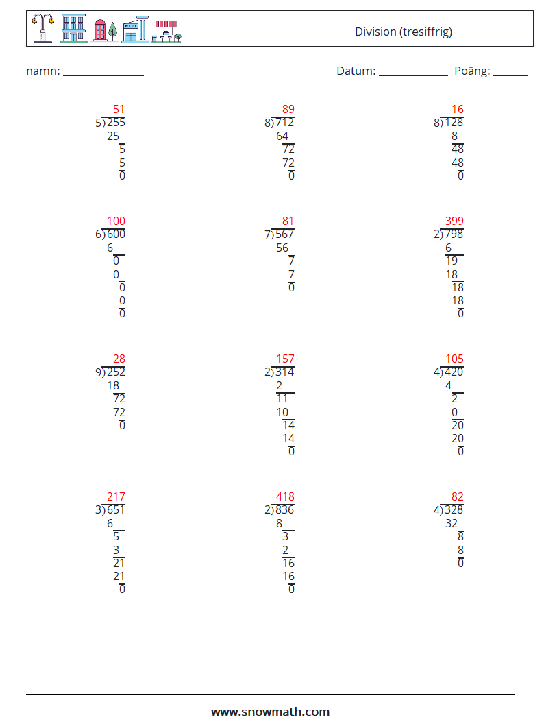 (12) Division (tresiffrig) Matematiska arbetsblad 15 Fråga, svar