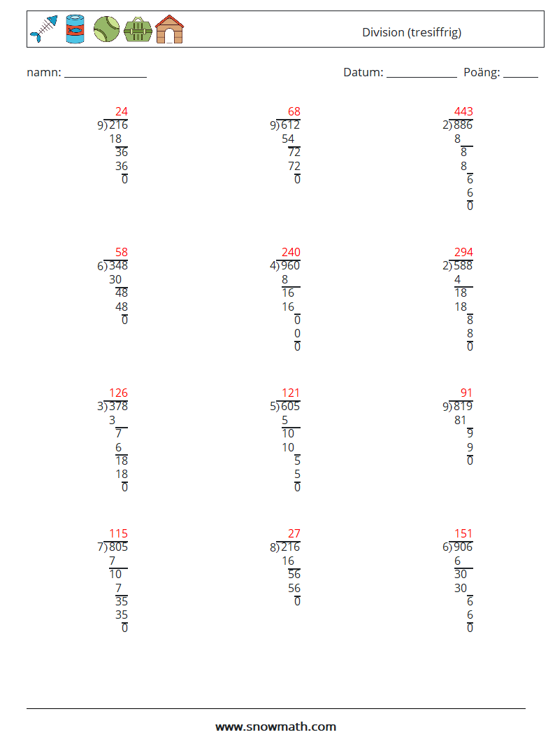 (12) Division (tresiffrig) Matematiska arbetsblad 4 Fråga, svar