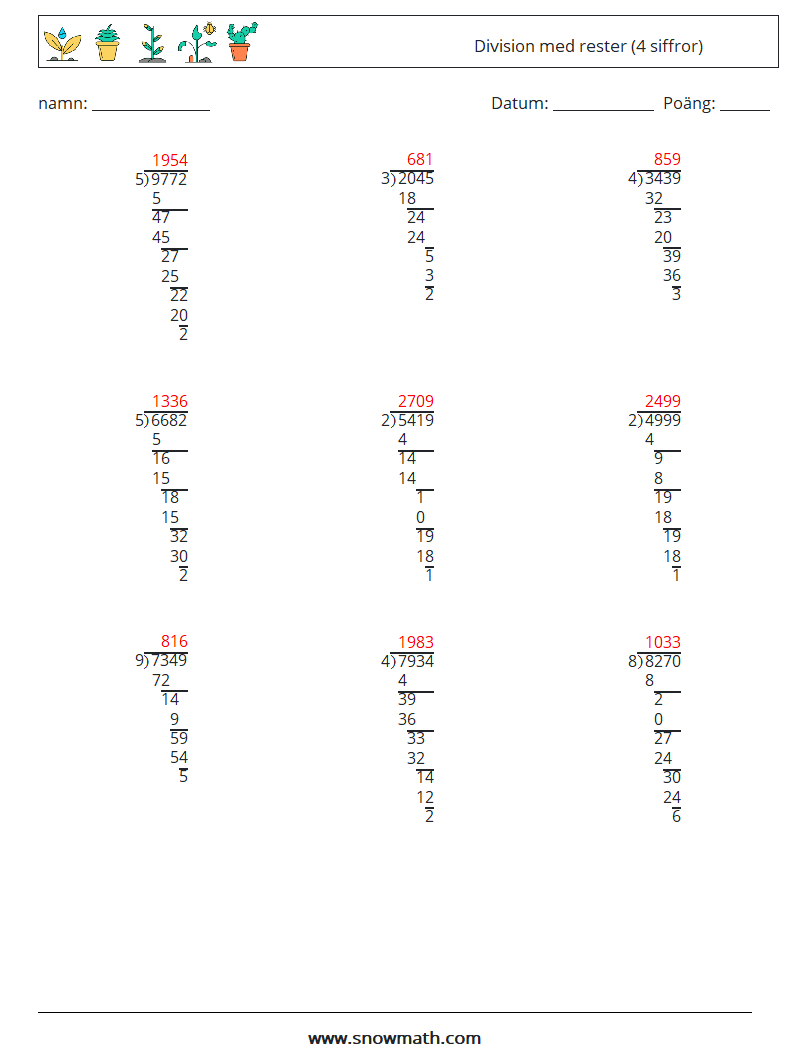 (9) Division med rester (4 siffror) Matematiska arbetsblad 9 Fråga, svar