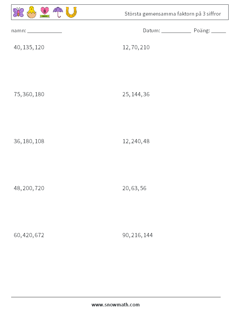 Största gemensamma faktorn på 3 siffror Matematiska arbetsblad 6