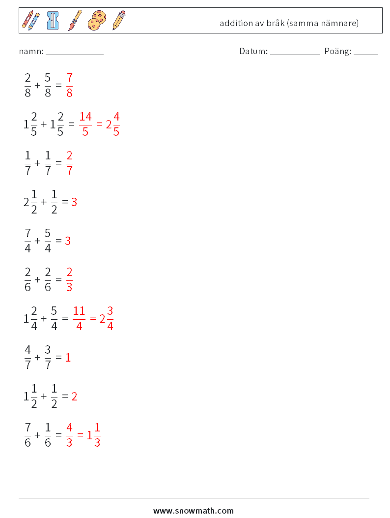 (10) addition av bråk (samma nämnare) Matematiska arbetsblad 1 Fråga, svar