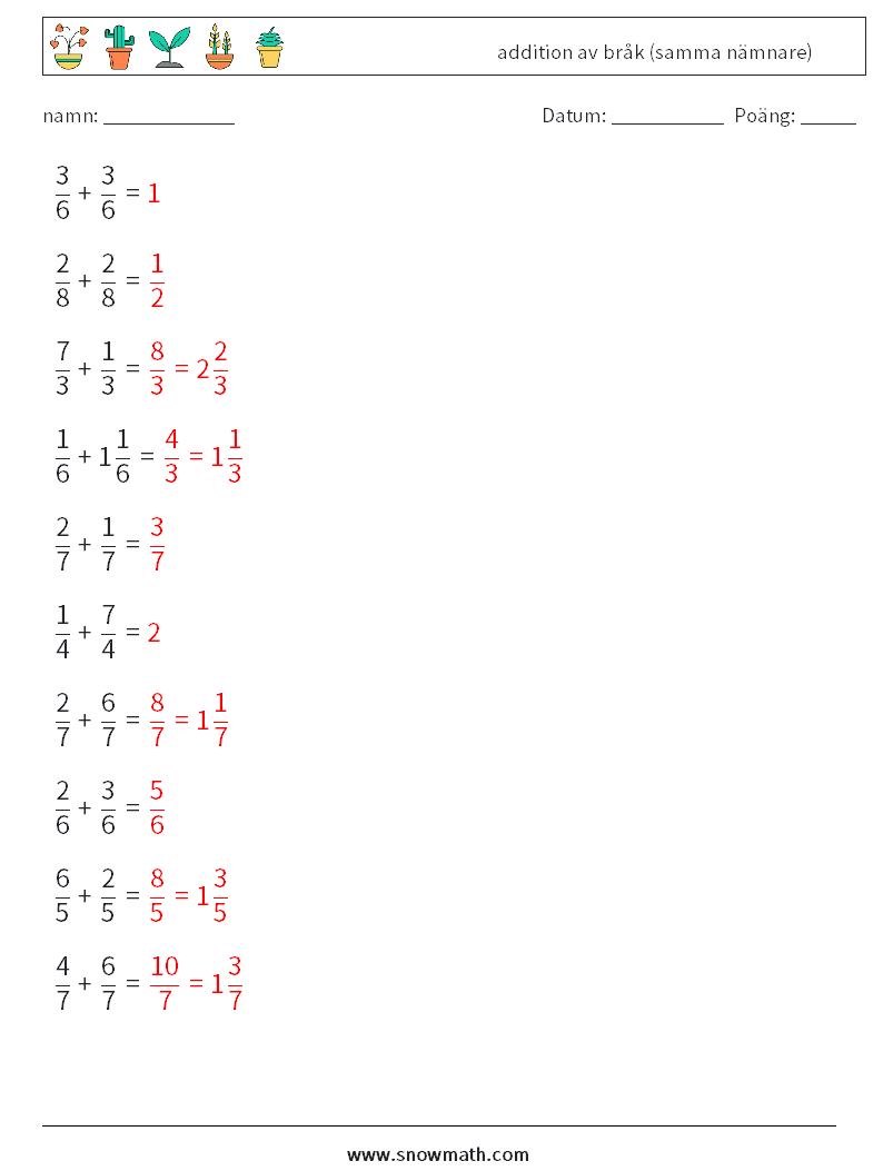 (10) addition av bråk (samma nämnare) Matematiska arbetsblad 2 Fråga, svar