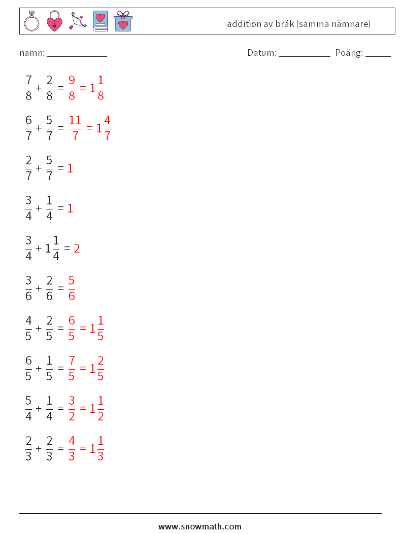 (10) addition av bråk (samma nämnare) Matematiska arbetsblad 4 Fråga, svar