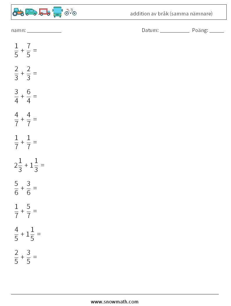 (10) addition av bråk (samma nämnare) Matematiska arbetsblad 5