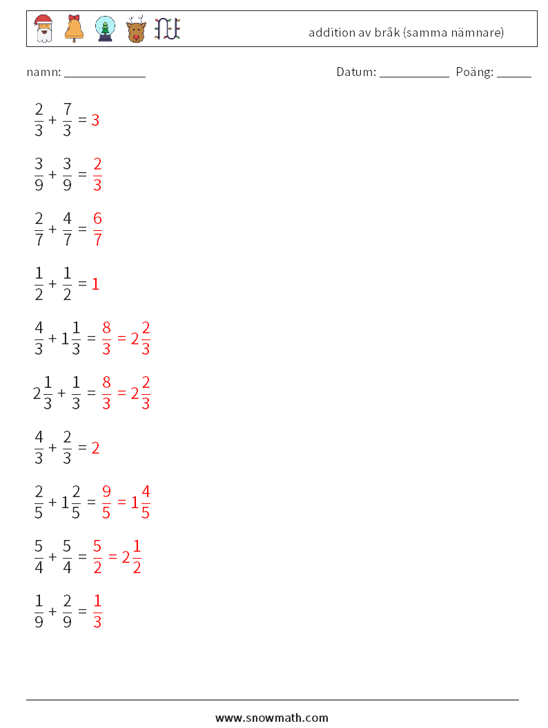 (10) addition av bråk (samma nämnare) Matematiska arbetsblad 8 Fråga, svar