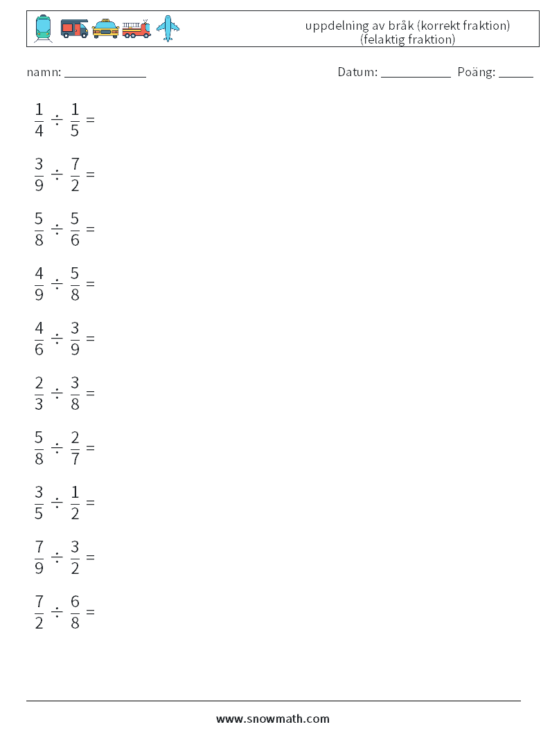 (10) uppdelning av bråk (korrekt fraktion) (felaktig fraktion) Matematiska arbetsblad 4