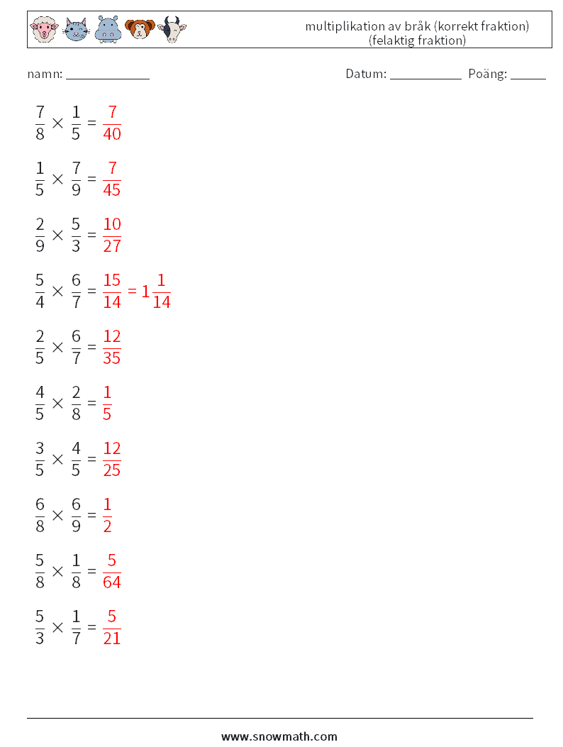 (10) multiplikation av bråk (korrekt fraktion) (felaktig fraktion) Matematiska arbetsblad 10 Fråga, svar