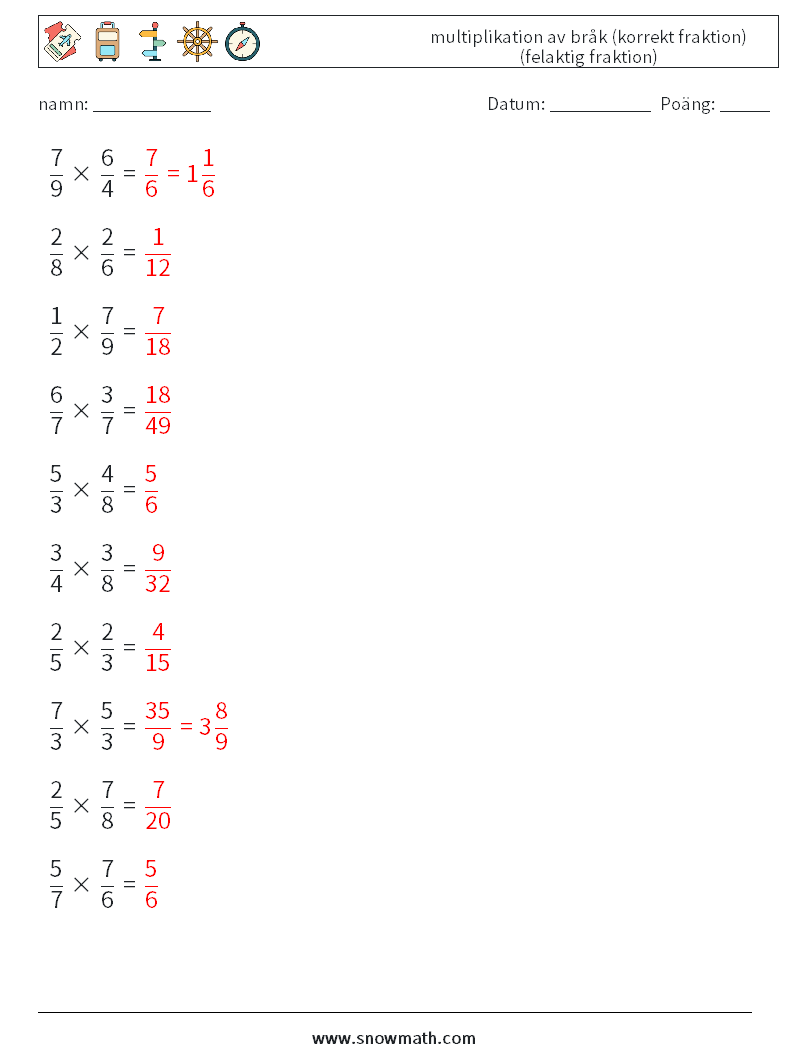 (10) multiplikation av bråk (korrekt fraktion) (felaktig fraktion) Matematiska arbetsblad 12 Fråga, svar