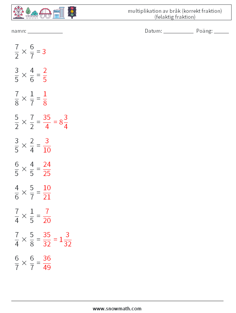 (10) multiplikation av bråk (korrekt fraktion) (felaktig fraktion) Matematiska arbetsblad 18 Fråga, svar
