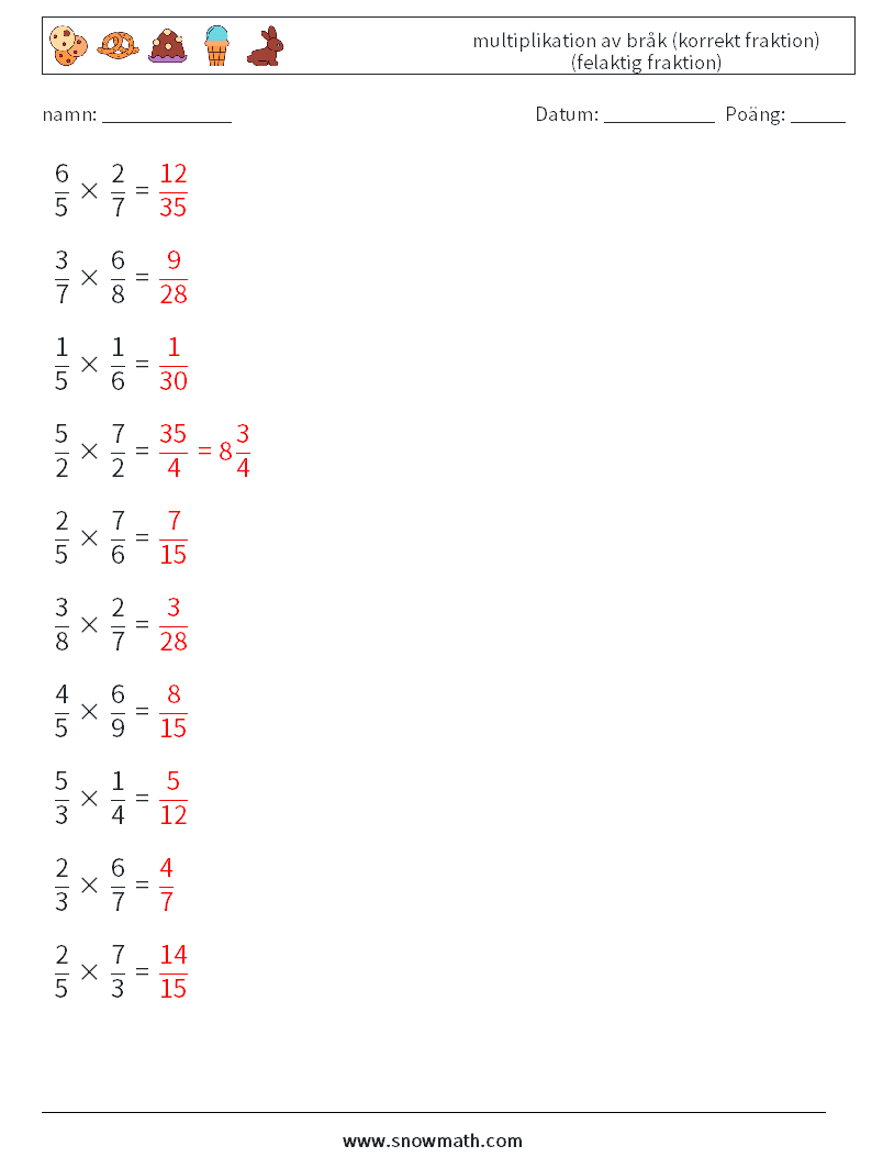 (10) multiplikation av bråk (korrekt fraktion) (felaktig fraktion) Matematiska arbetsblad 1 Fråga, svar