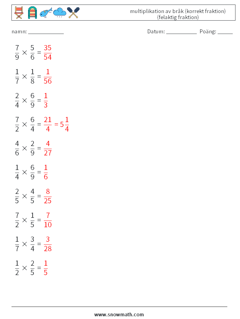 (10) multiplikation av bråk (korrekt fraktion) (felaktig fraktion) Matematiska arbetsblad 8 Fråga, svar