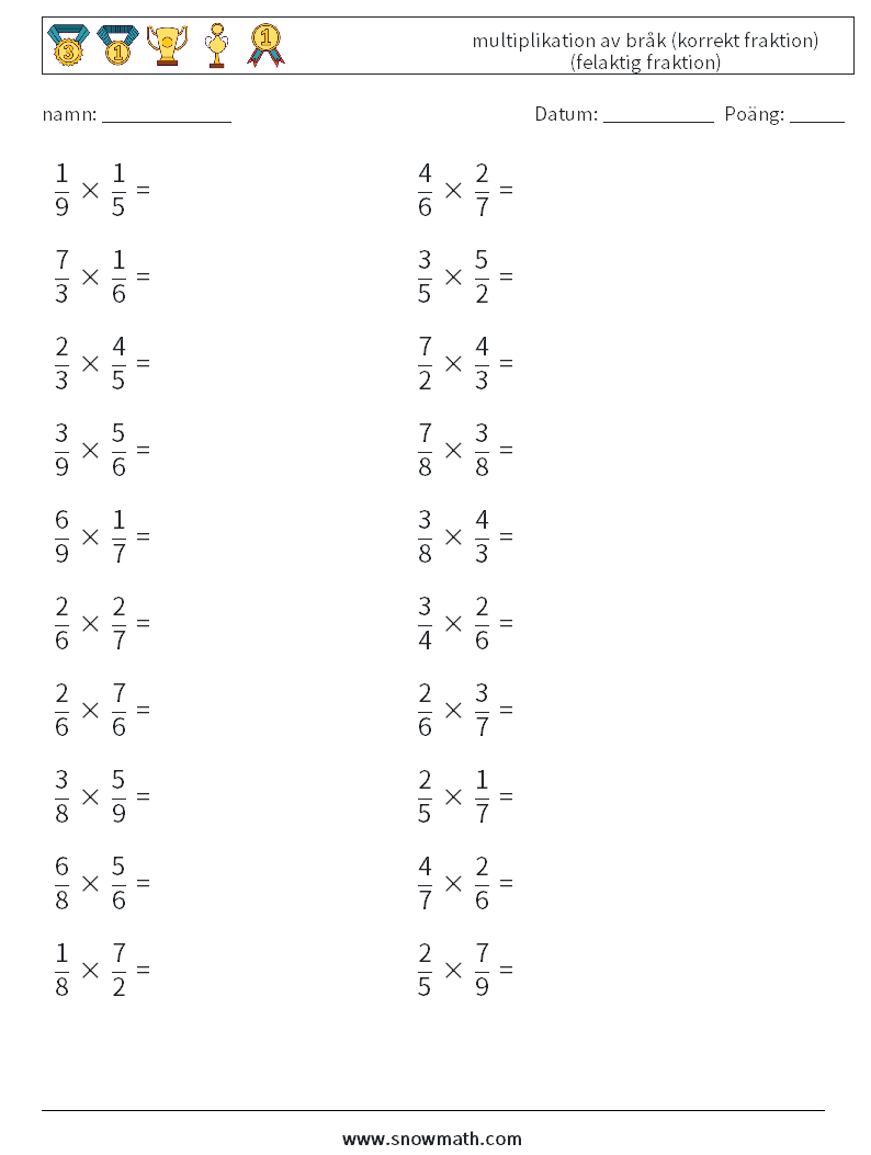 (20) multiplikation av bråk (korrekt fraktion) (felaktig fraktion) Matematiska arbetsblad 10