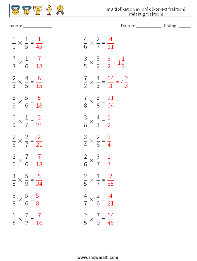 (20) multiplikation av bråk (korrekt fraktion) (felaktig fraktion) Matematiska arbetsblad 10 Fråga, svar