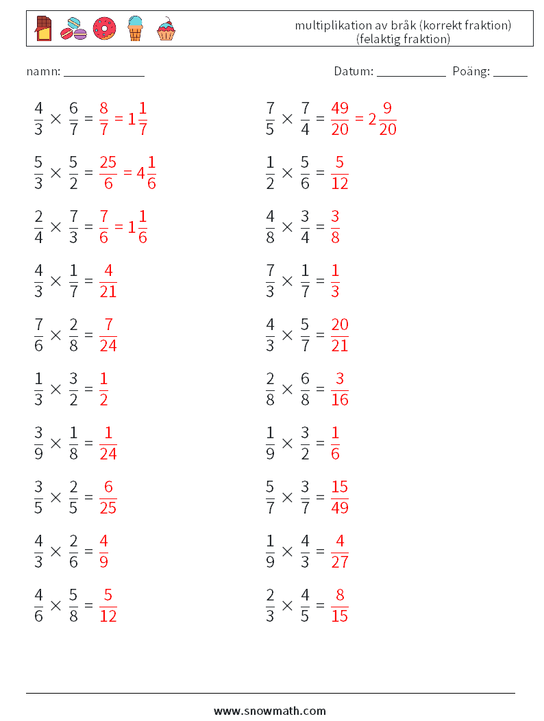 (20) multiplikation av bråk (korrekt fraktion) (felaktig fraktion) Matematiska arbetsblad 13 Fråga, svar