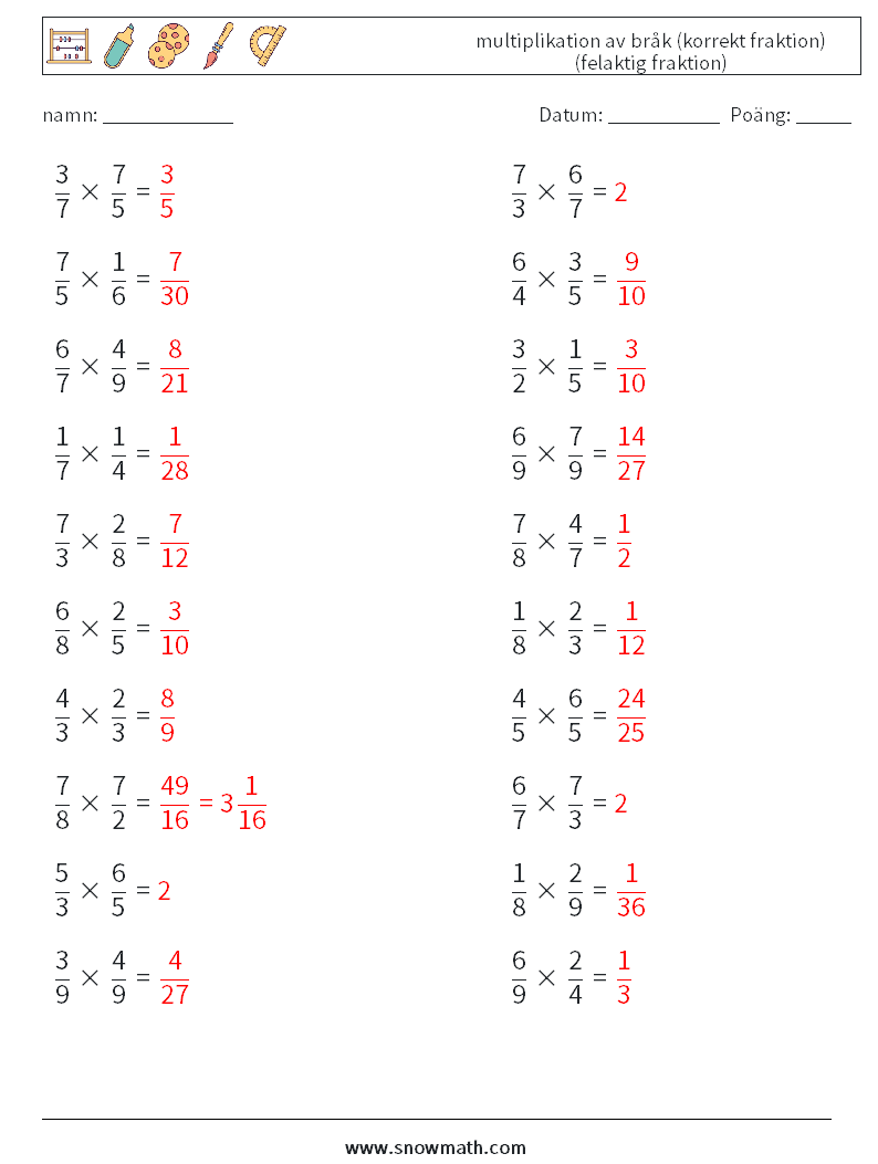 (20) multiplikation av bråk (korrekt fraktion) (felaktig fraktion) Matematiska arbetsblad 14 Fråga, svar