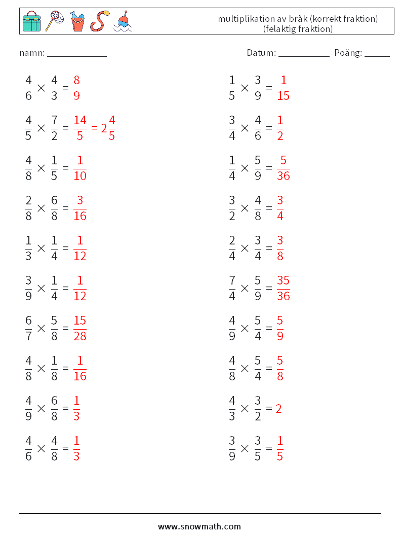 (20) multiplikation av bråk (korrekt fraktion) (felaktig fraktion) Matematiska arbetsblad 17 Fråga, svar