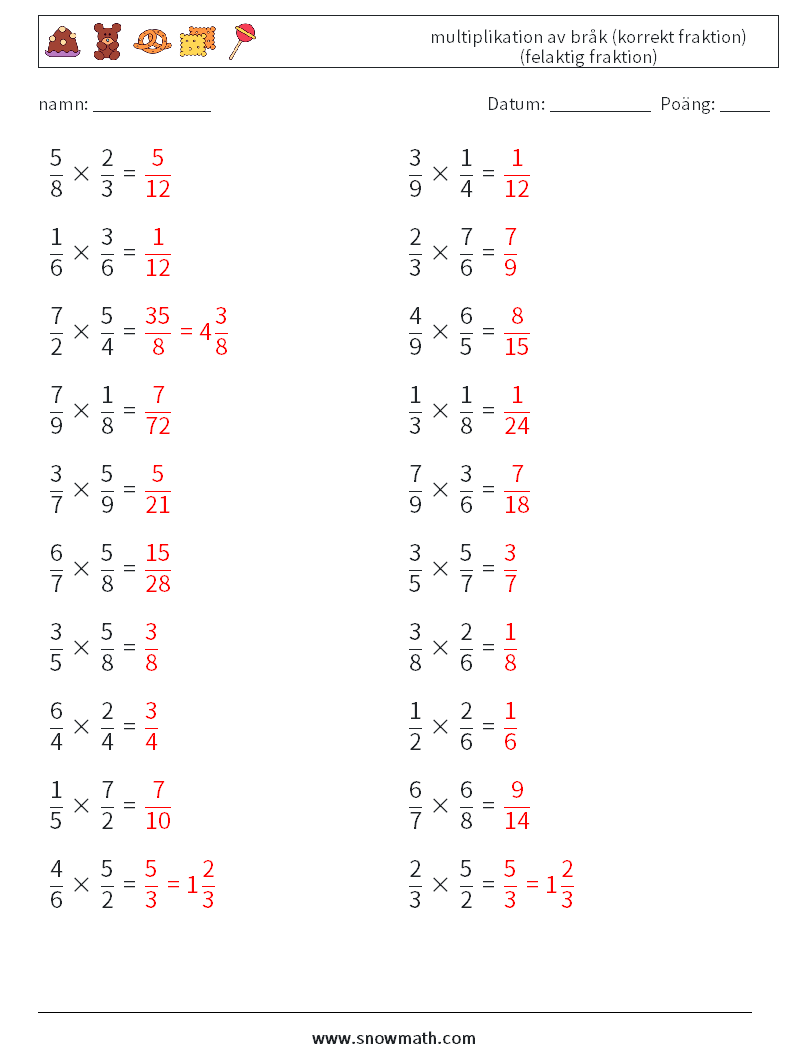 (20) multiplikation av bråk (korrekt fraktion) (felaktig fraktion) Matematiska arbetsblad 2 Fråga, svar