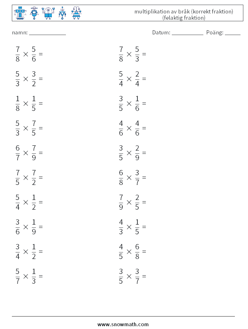 (20) multiplikation av bråk (korrekt fraktion) (felaktig fraktion) Matematiska arbetsblad 8