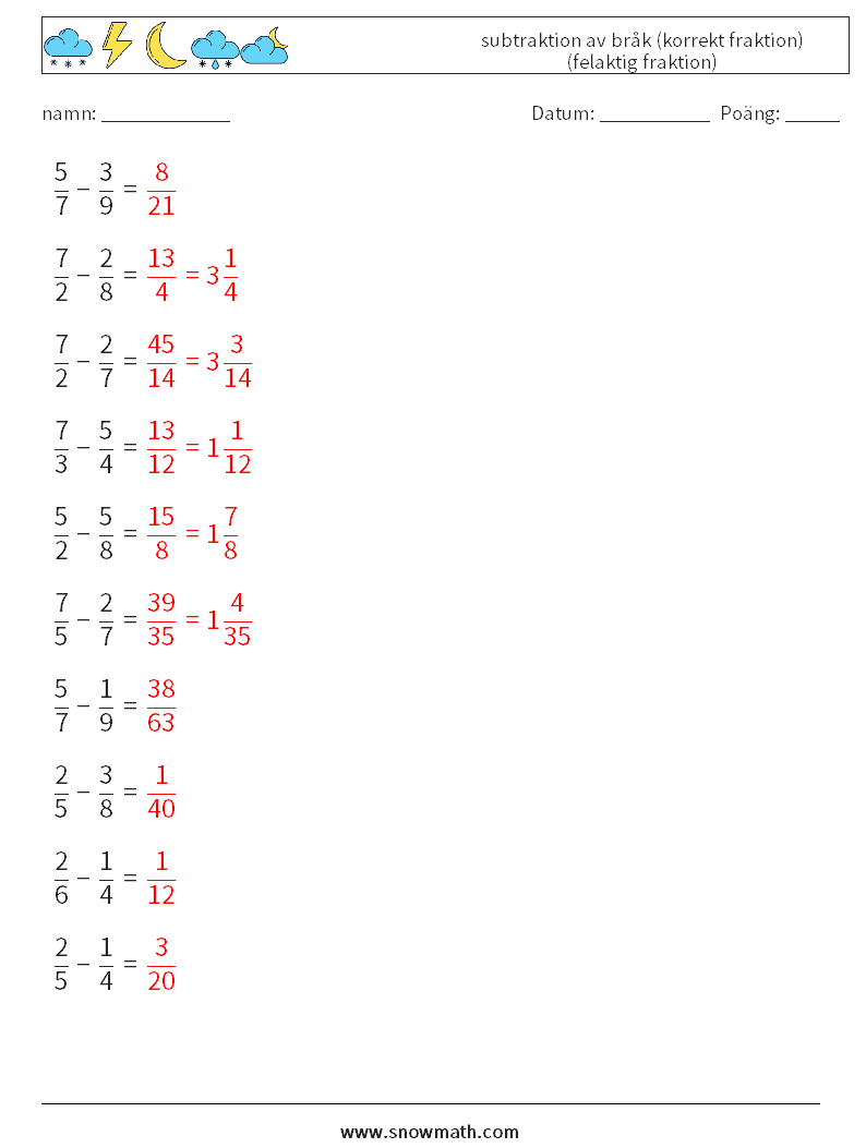 (10) subtraktion av bråk (korrekt fraktion) (felaktig fraktion) Matematiska arbetsblad 9 Fråga, svar