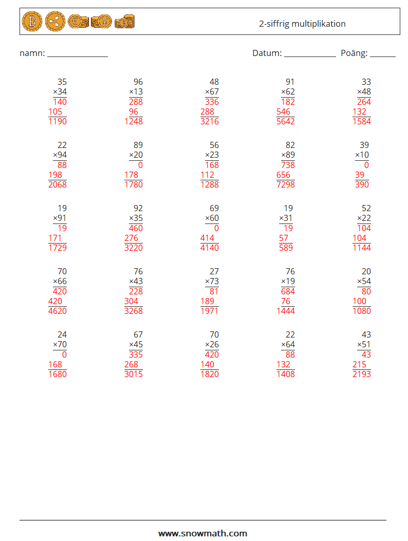 (25) 2-siffrig multiplikation Matematiska arbetsblad 5 Fråga, svar