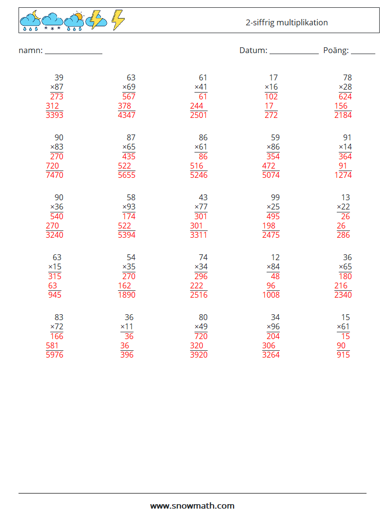 (25) 2-siffrig multiplikation Matematiska arbetsblad 7 Fråga, svar