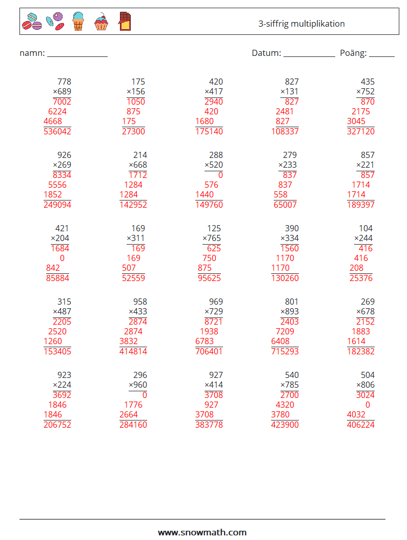 (25) 3-siffrig multiplikation Matematiska arbetsblad 4 Fråga, svar