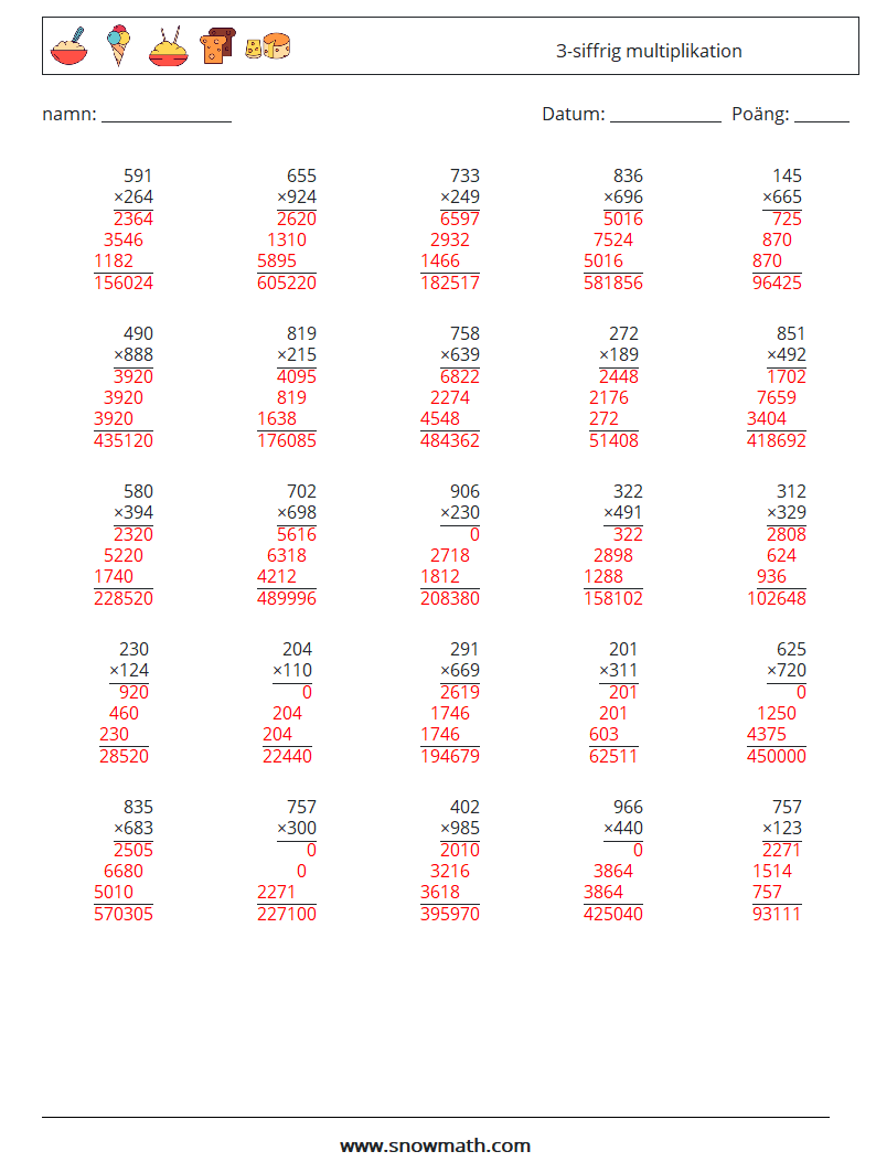 (25) 3-siffrig multiplikation Matematiska arbetsblad 9 Fråga, svar