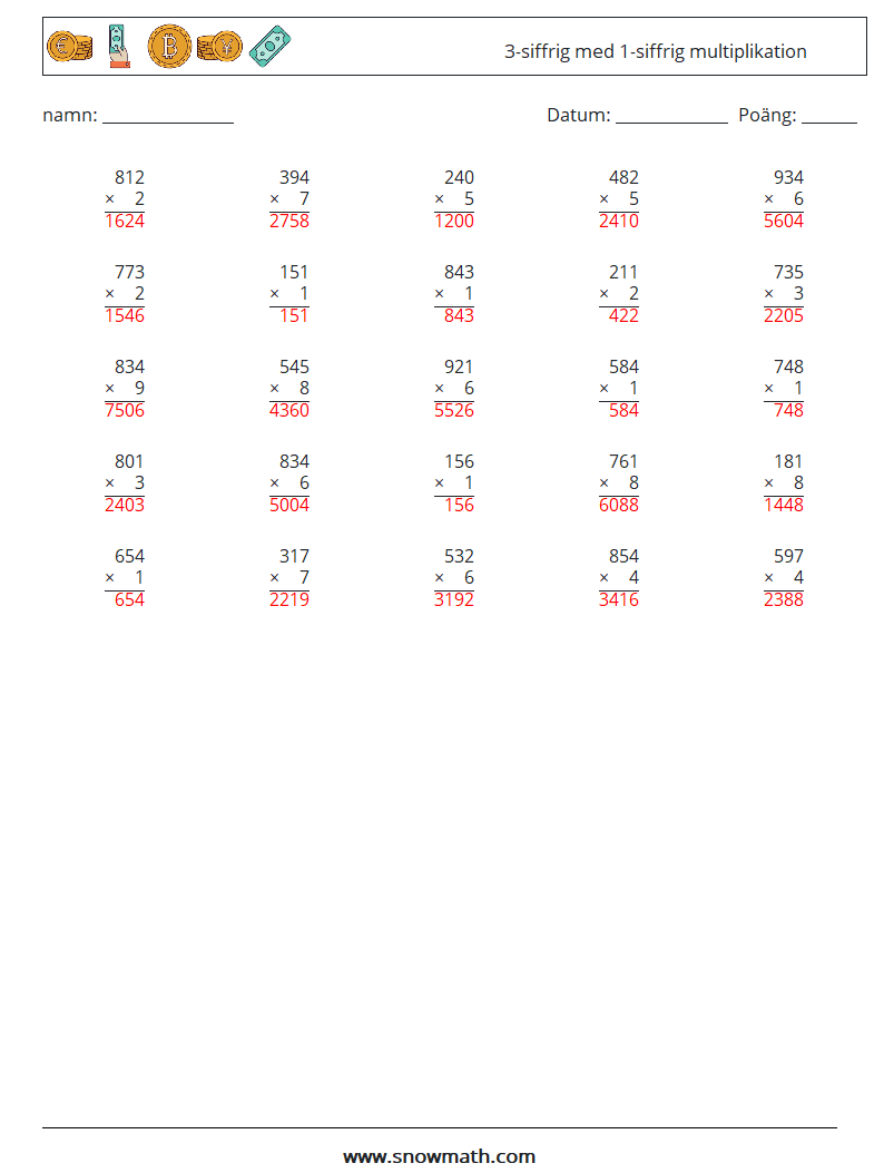 (25) 3-siffrig med 1-siffrig multiplikation Matematiska arbetsblad 17 Fråga, svar