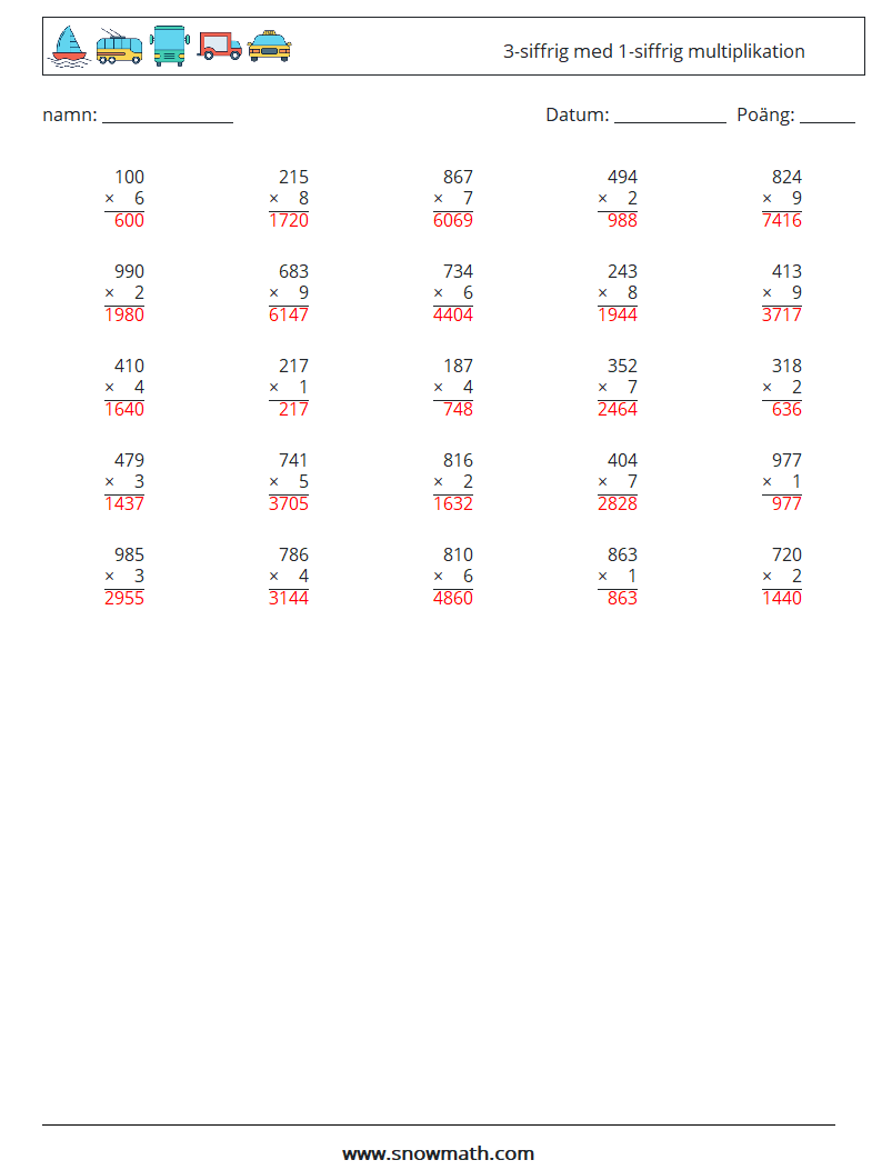 (25) 3-siffrig med 1-siffrig multiplikation Matematiska arbetsblad 7 Fråga, svar