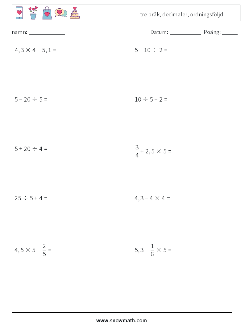 (10) tre bråk, decimaler, ordningsföljd Matematiska arbetsblad 9
