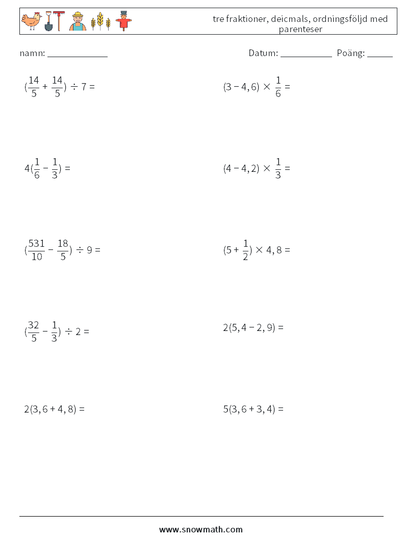 (10) tre fraktioner, deicmals, ordningsföljd med parenteser Matematiska arbetsblad 1