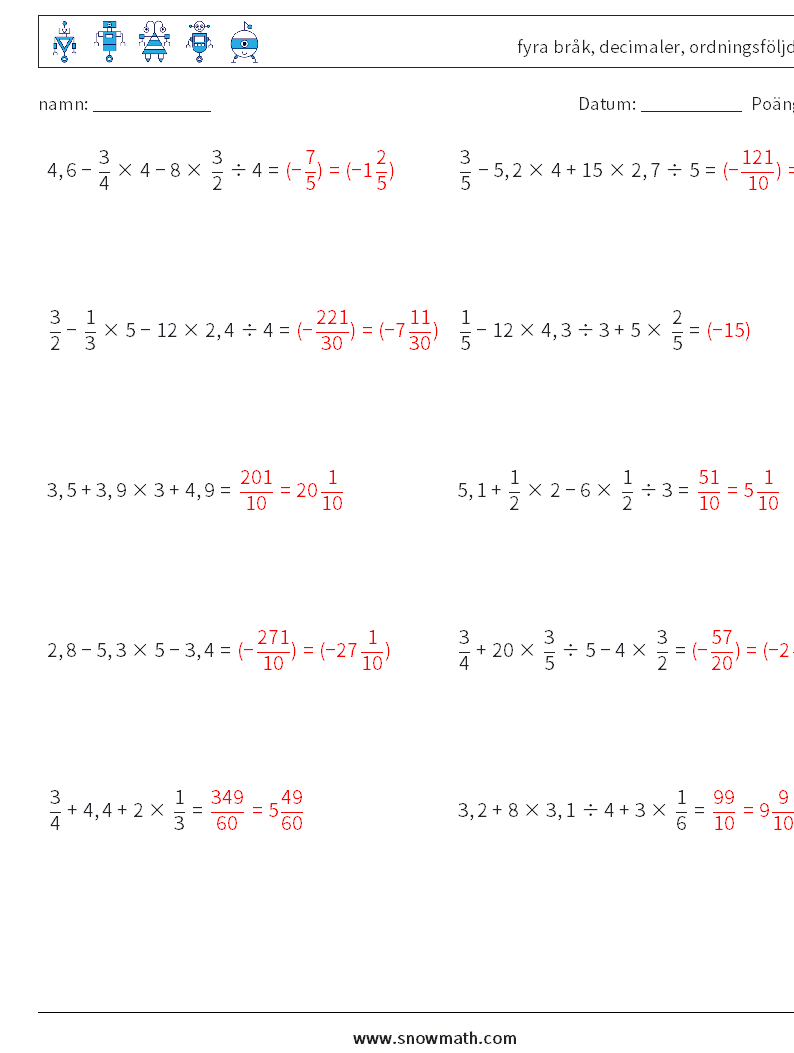 (10) fyra bråk, decimaler, ordningsföljd Matematiska arbetsblad 7 Fråga, svar