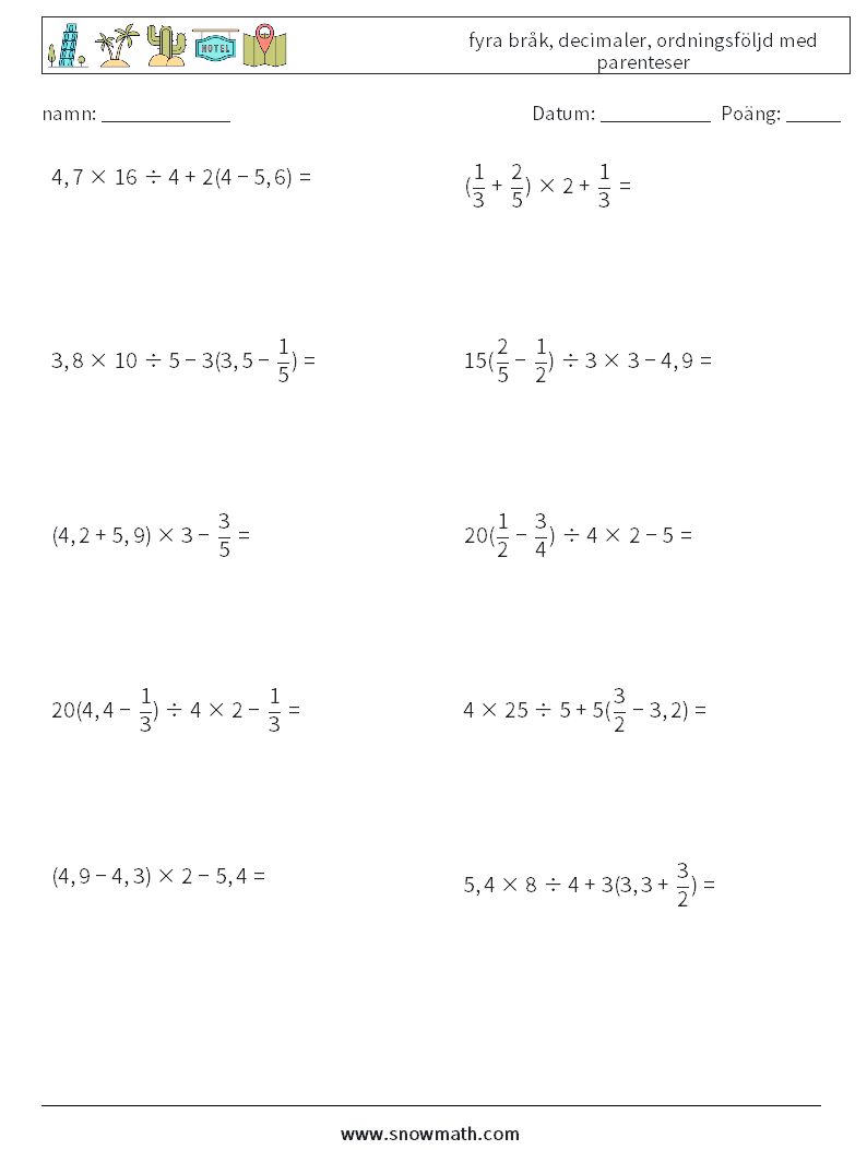 (10) fyra bråk, decimaler, ordningsföljd med parenteser