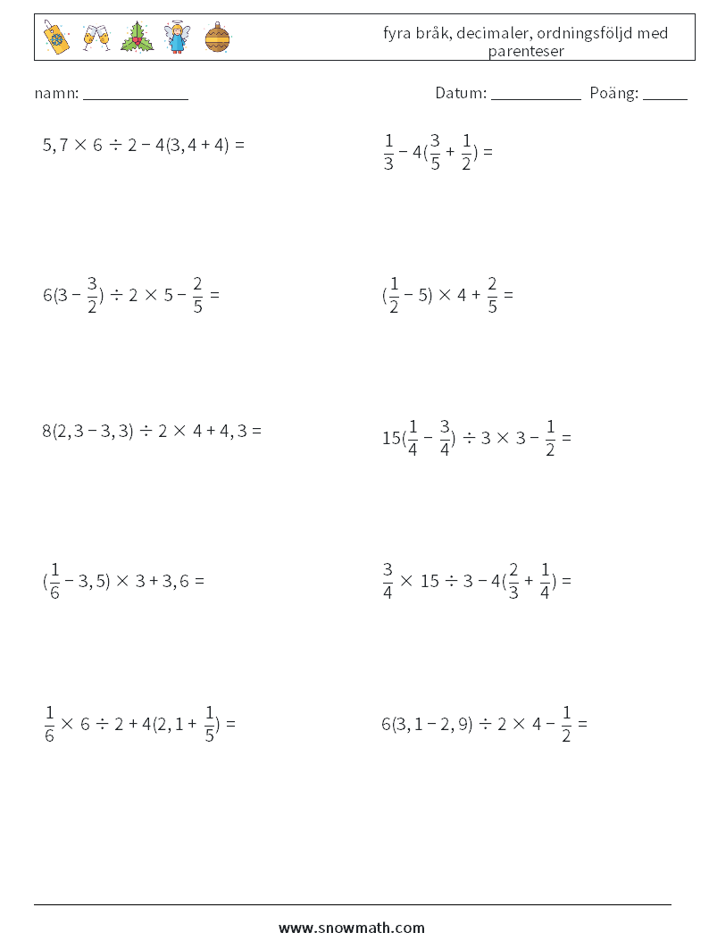 (10) fyra bråk, decimaler, ordningsföljd med parenteser Matematiska arbetsblad 10