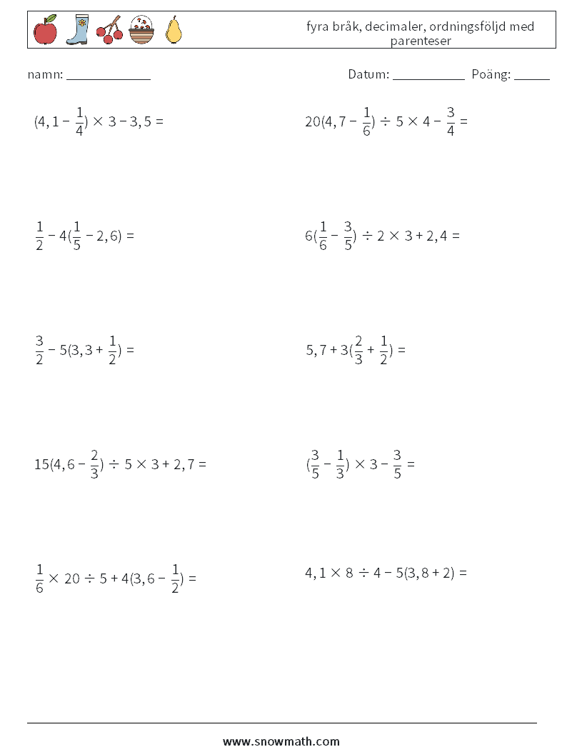 (10) fyra bråk, decimaler, ordningsföljd med parenteser Matematiska arbetsblad 12