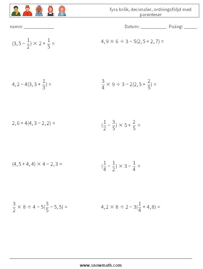(10) fyra bråk, decimaler, ordningsföljd med parenteser Matematiska arbetsblad 13