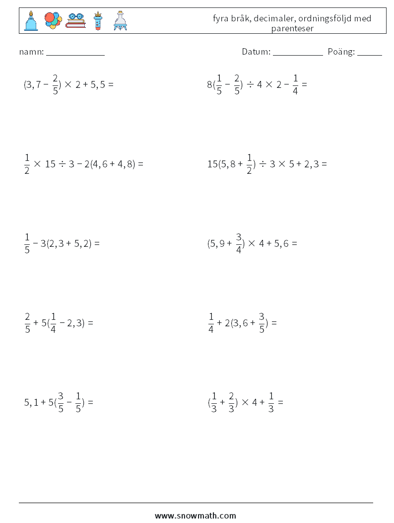 (10) fyra bråk, decimaler, ordningsföljd med parenteser Matematiska arbetsblad 14