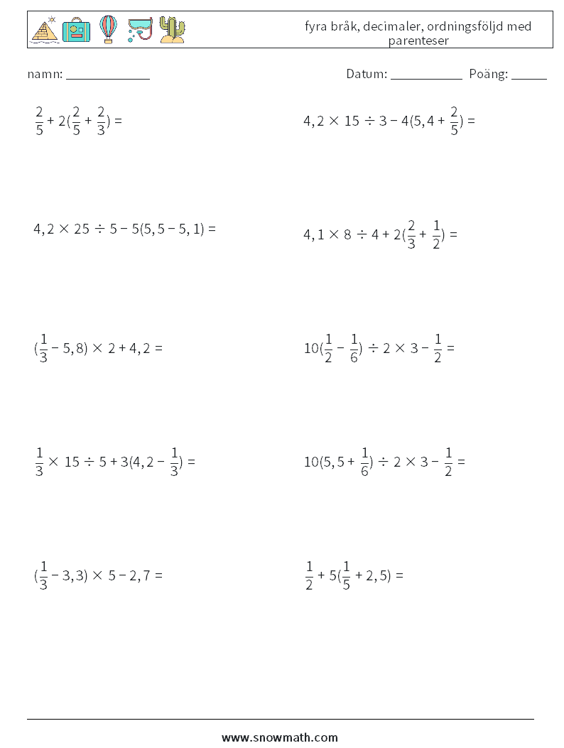 (10) fyra bråk, decimaler, ordningsföljd med parenteser Matematiska arbetsblad 15
